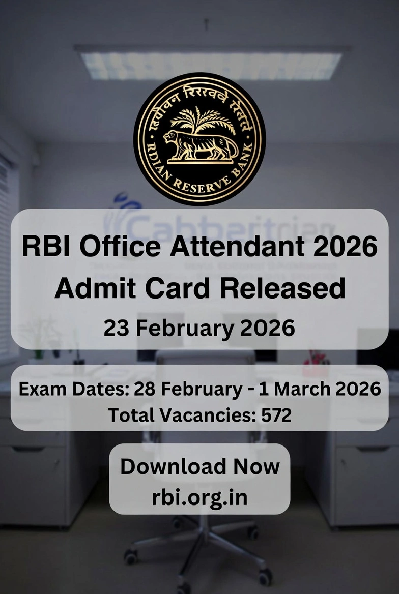 RBI Office Attendant Admit Card 2026 जारी: 28 फरवरी और 1 मार्च को होगी परीक्षा, यहाँ से करें डाउनलोड